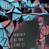 Robots Against Children - Fantasy as You Like It